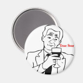 True Story Typ Magnet (Vorderseite/Rückseite)