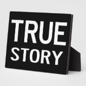 True Story - Wohngestaltung Plaque Fotoplatte (Seite)