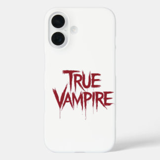True Vampire Gothic Dripping Blood Text Design iPhone 16 Hülle