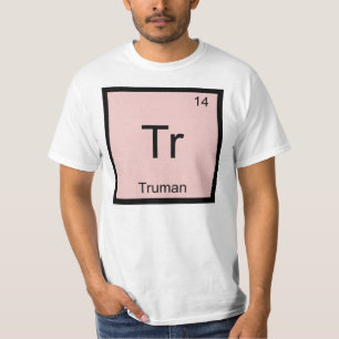 Truman Name Chemie Element Periodensystem T-Shirt