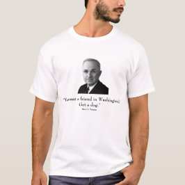 Truman und lustiges Zitat T-Shirt