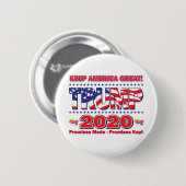 TRUMP-2020-Behalten-Amerika-GroßTrump-45 Button (Vorne & Hinten)