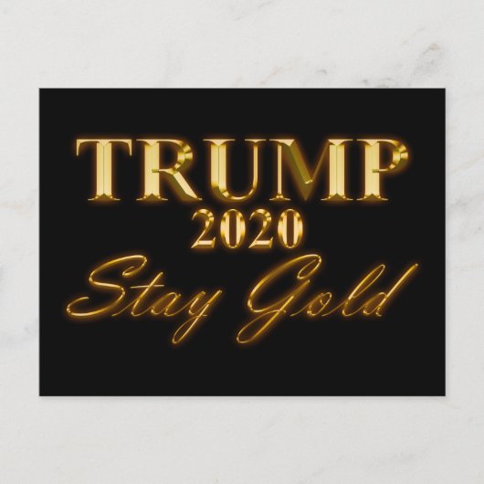 TRUMP 2020 - Bleibe Gold Postkarte (Vorderseite)