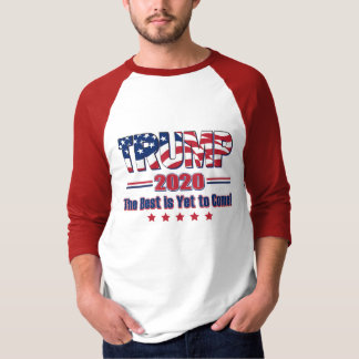 Trump 2020 - das Beste ist noch nicht da T-Shirt