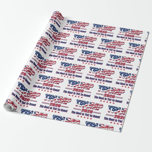 Trump 2020 Das Beste steht noch bevor Geschenkpapier (Ungerollt)