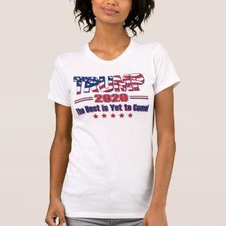 Trump 2020 Das Beste steht noch bevor T-Shirt