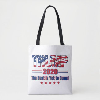 Trump 2020 Das Beste steht noch bevor Tasche