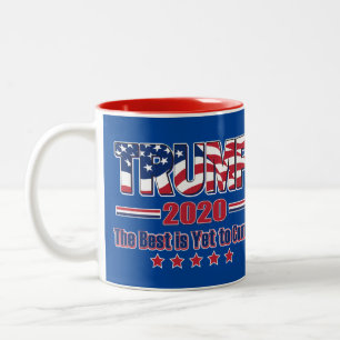 Trump 2020 Das Beste steht noch bevor Zweifarbige Tasse