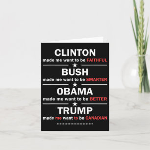Trump 2020 Funny Clinton Bush Obama Trump Kanadier Karte