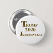 TRUMP 2020 JACKSONVILLE BUTTON (Vorne & Hinten)