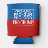 Trump 2020 Pro-Life Pro-Gun Pro-Gott Dosenkühler (Vorderseite)