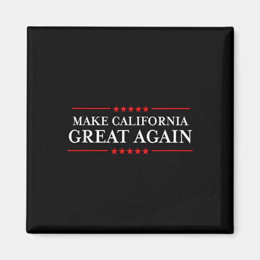 Trump 2020 Shirts Ltd - Make California Great Magnet (Vorne)