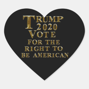 TRUMP 2020 STIMME FÜR DAS RECHT AUF AMERIKANISCHES Herz-Aufkleber