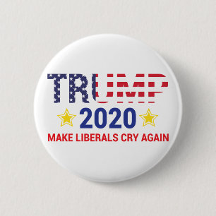 Trump 2020, Trump 2020 Machen Sie Liberale wieder Button