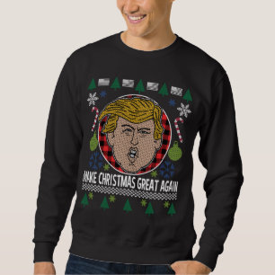Trump 2020 Weihnachten wieder großartig Ugly Swea Sweatshirt