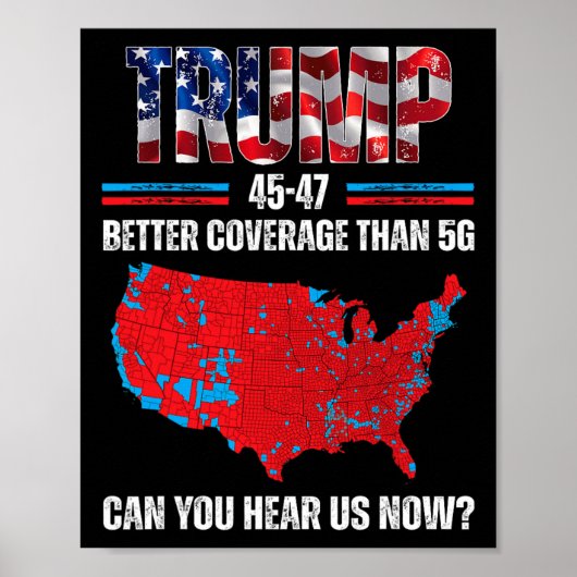 Trump 2024 45 47 - Bessere Abdeckung als 5g Poster (Vorne)