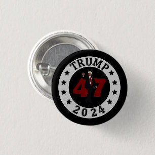 TRUMP 2024 47 BUTTON