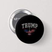 Trump 2024 America First Byld Eagle Pro Trump USA Button (Vorne & Hinten)