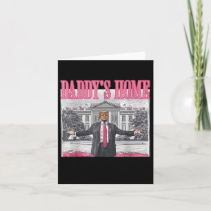 Trump 2024: Amerika Ck Daddys Zuhause Trump Pink Karte