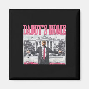 Trump 2024: Amerika Ck Daddys Zuhause Trump Pink Magnet