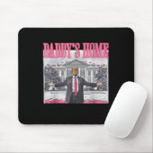 Trump 2024: Amerika Ck Daddys Zuhause Trump Pink Mousepad (Mit Mouse)