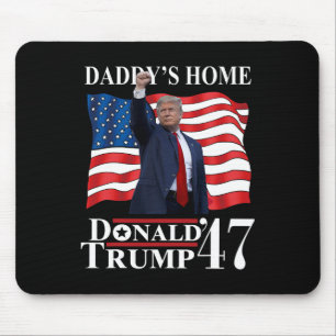 Trump 2024: Amerika Ck Daddys Zuhause Trump Vict Mousepad