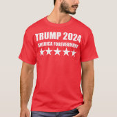 TRUMP 2024 - AMERIKA FOREVERMEHR T-Shirt (Vorderseite)
