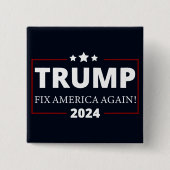 Trump 2024 | Amerika wieder reparieren Button (Vorderseite)