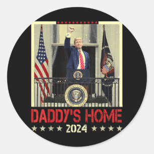 Trump 2024: Amerika zurück auf Daddys Zuhause Trum Runder Aufkleber