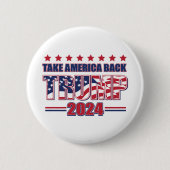 TRUMP-2024: Amerika zurück Button (Vorderseite)