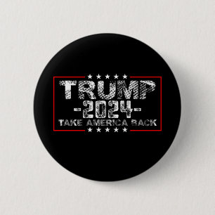 Trump 2024: Amerika zurück in die Politik Vintag Button