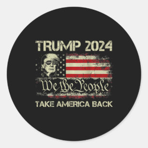 Trump 2024: Amerikas Fahne zurücknehmen (auf Bac Runder Aufkleber