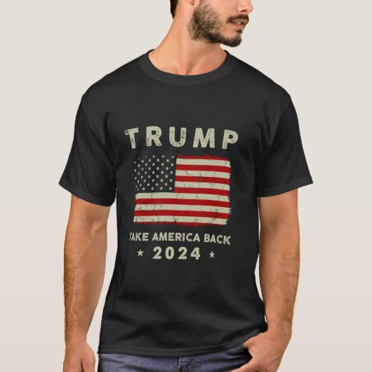 Trump 2024: Amerikas Fahne zurücknehmen Trump 4 T-Shirt (Vorderseite)