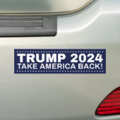 Trump 2024 Autoaufkleber Nimm Amerika zurück! (Auf Auto)