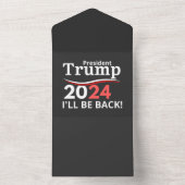 TRUMP 2024 - BACK! ALL IN ONE EINLADUNG (Innen Boden)