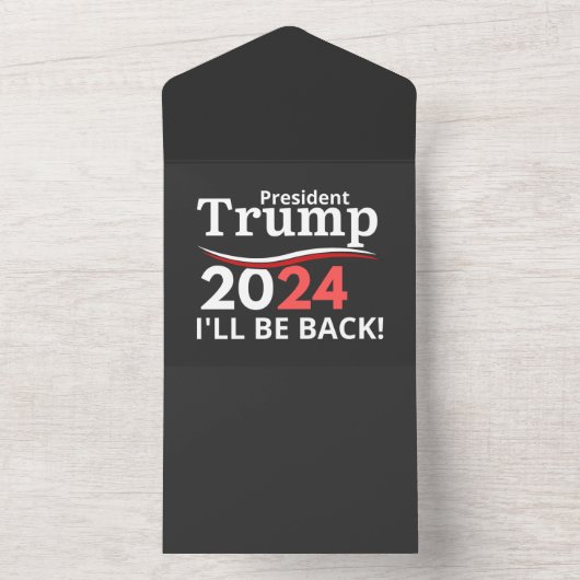 TRUMP 2024 - BACK! ALL IN ONE EINLADUNG (Innen Boden)