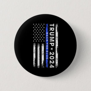 Trump 2024 Back The Blue Thin Blue Line American F Button