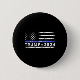 Trump 2024 Back The Blue Thin Blue Line American F Button