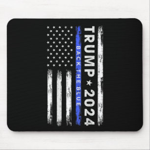 Trump 2024 Back The Blue Thin Blue Line American F Mousepad