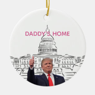 Trump 2024 bringt Amerika zurück auf Daddys Zuhaus Keramik Ornament