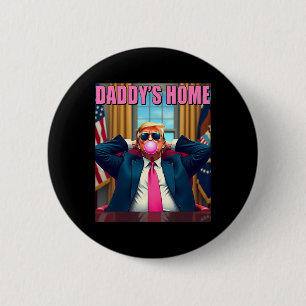 Trump 2024 bringt Amerika zurück zum Zuhause Pink Button