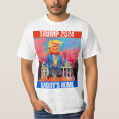 TRUMP 2024 DADDY'S ZUHAUSE T-Shirt (Vorderseite)