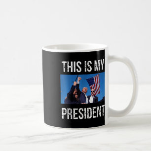 Trump 2024 Das ist mein Präsident Kaffeetasse
