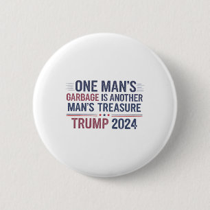 Trump 2024 Die Garge eines Mannes ist ein weiterer Button