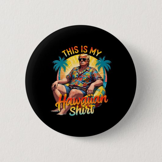 Trump 2024 Dieses hawaiianische Shirt Luau Kostüm  Button (Vorderseite)