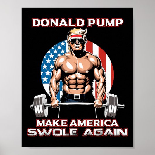 Trump 2024 Donald Pump macht Amerika wieder zum Sc Poster (Vorne)