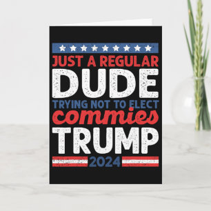 Trump 2024 Donald Trump Vance Nur ein normaler Typ Karte