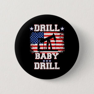 Trump 2024 Drill By5 Button