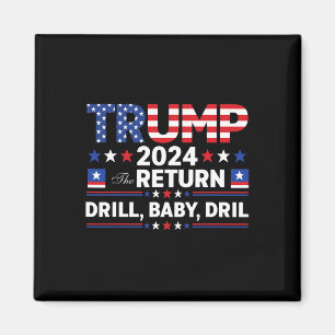 Trump 2024 Drill von Magnet