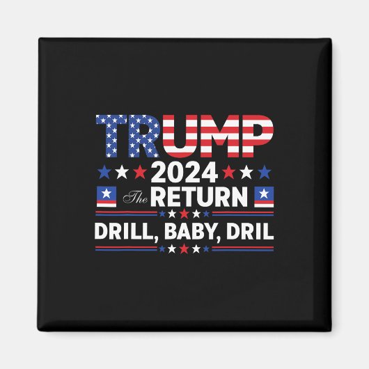 Trump 2024 Drill von  Magnet (Vorne)